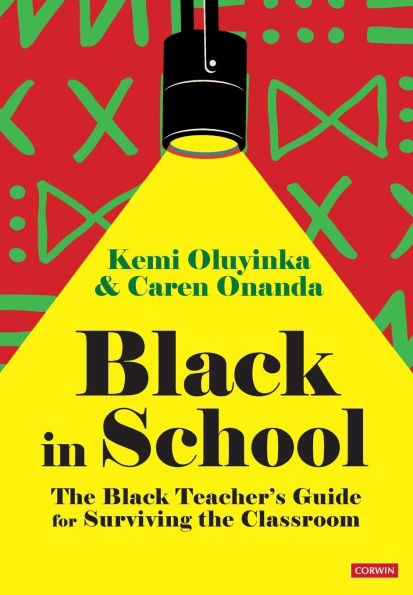 Black School: the Teacher's Guide for Surviving Classroom