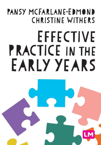 Effective Practice the Early Years