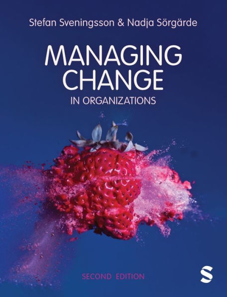 Managing Change Organizations