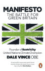 Manifesto: How a maverick entrepreneur took on British energy and won
