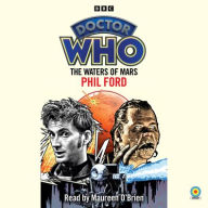 Title: Doctor Who: The Waters of Mars: 10th Doctor Novelisation, Author: Phil Ford