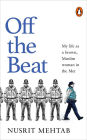 Off The Beat: My life as a brown, Muslim woman in the Met