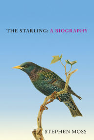 Title: The Starling: The perfect gift for bird lovers, Author: Stephen Moss