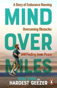 English book pdf download free Mind Over Miles: A Story of Endurance Running, Overcoming Obstacles and Finding Inner Peace (English Edition) 9781529945935