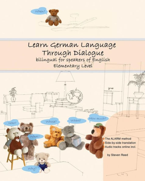 Learn German Language Through Dialogue: bilingual for speakers of English