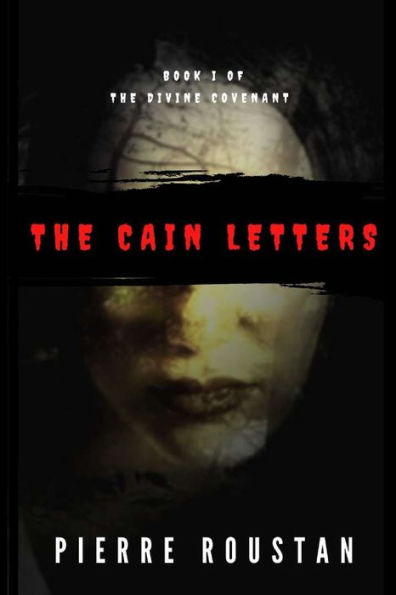 The Cain Letters