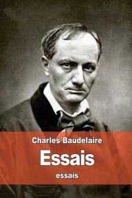 Title: Essais, Author: Charles Baudelaire
