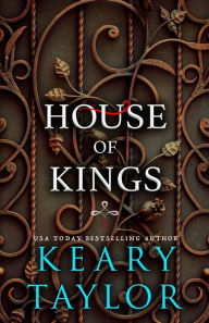 Title: House of Kings, Author: Keary Taylor