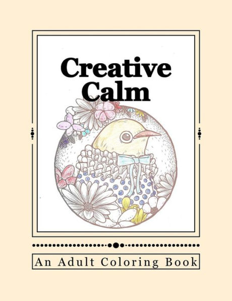 Creative Calm: A Relaxing Color Therapy Book