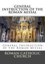 General Instruction Of The Roman Missal (G.I.R.M.)
