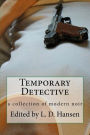 Temporary Detective