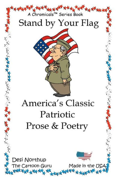 Stand by Your Flag: America's Favorite Poems & Songs in Black and White
