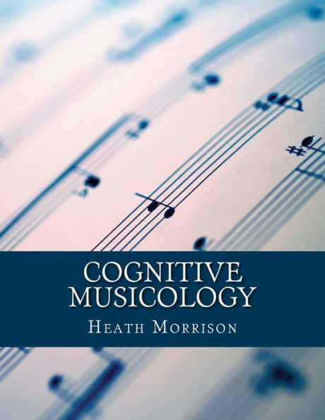 Cognitive Musicology