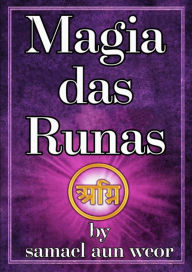 Title: Magia Das Runas, Author: Samael Aun Weor