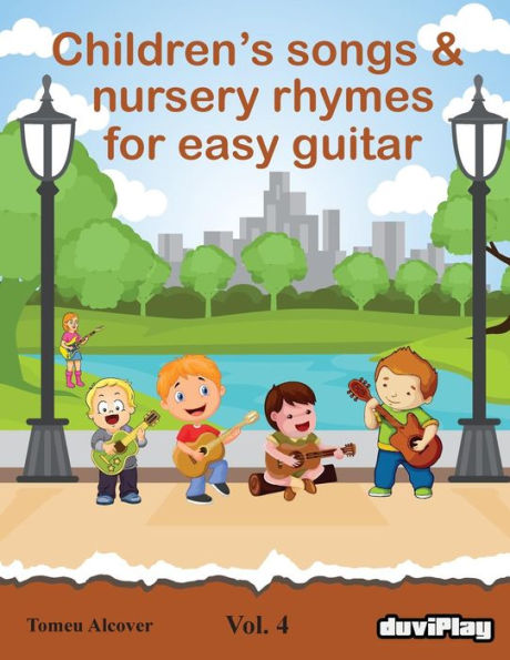 Children's songs & nursery rhymes for easy guitar. Vol 4.