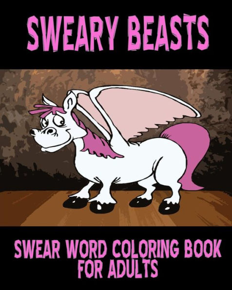 Swearing Like a Motherfucking Principal: Swear Word Coloring Book