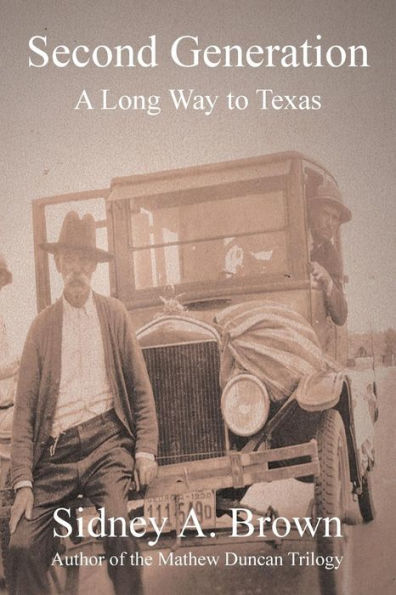 Second Generation: A Long Way to Texas