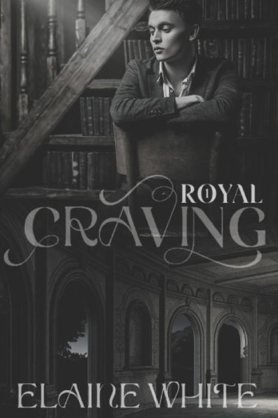 A Royal Craving