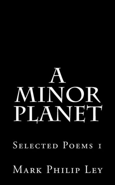 A Minor Planet: Selected Poems