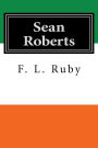 Sean Roberts: A Novel