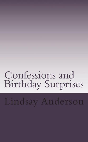 Confessions and Birthday Surprises: A Lyndsey Kelley Novel