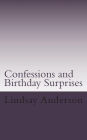 Confessions and Birthday Surprises: A Lyndsey Kelley Novel