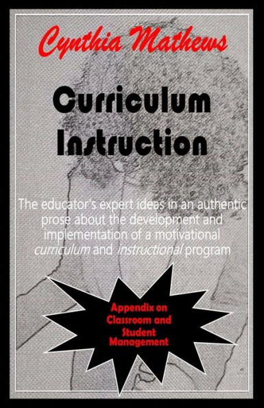 Cynthia Mathews on Curriculum and Instruction