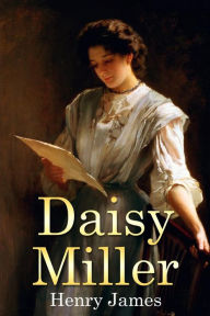 Title: Daisy Miller: (Mockingbird Classics), Author: Henry James