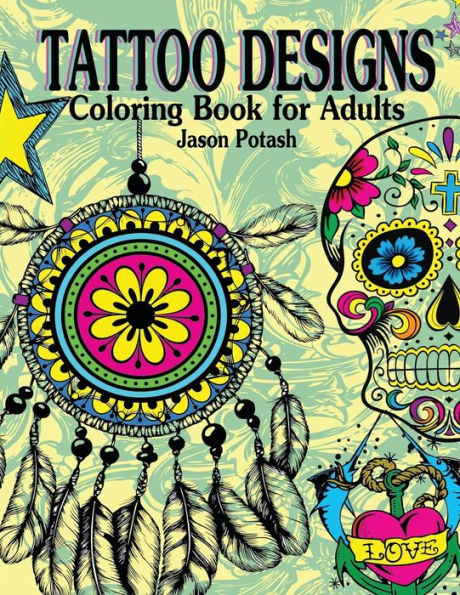 Tattoo Designs Coloring Book For Adults