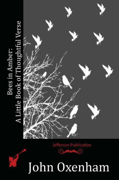 Bees Amber: A Little Book of Thoughtful Verse