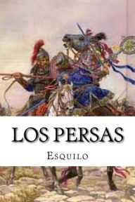 Title: Los persas, Author: Esquilo