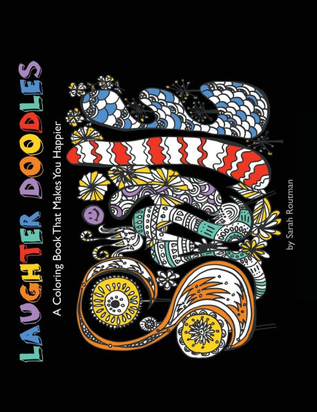 Laughter Doodles: Laugh & Color Your Way to Better Health