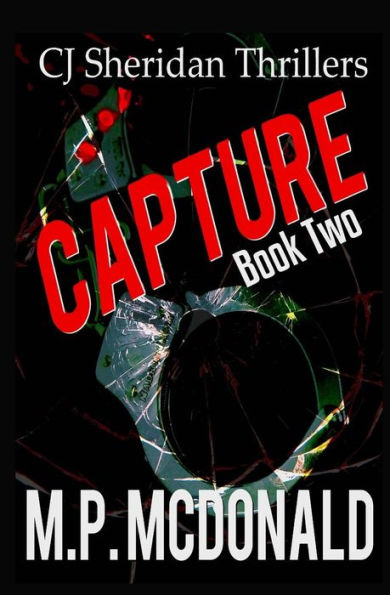 Capture: A Crime Thriller