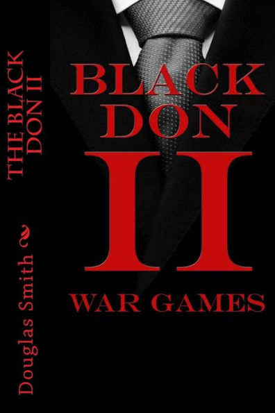 The Black Don II: War Games