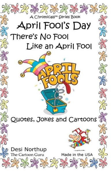 April Fool's Day: Jokes & Cartoons in Black and White