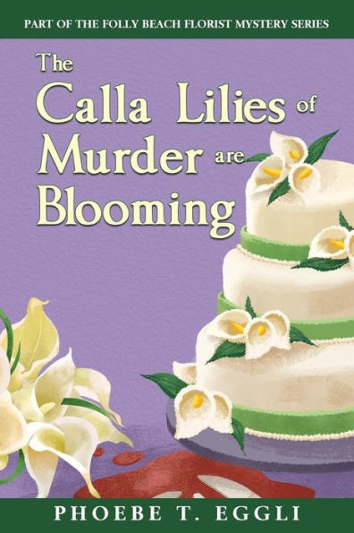 The Calla Lilies of Murder are Blooming