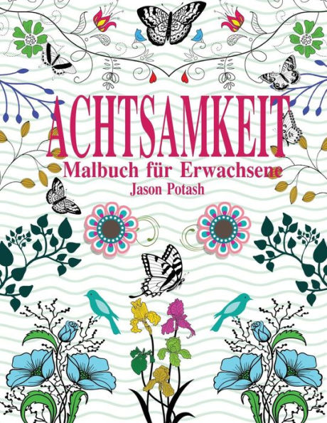 Achtsamkeit Malbuch For Erwachsene