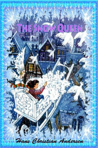 Title: The Snow Queen, Author: Hans Christian Andersen