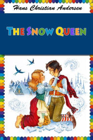 Title: The Snow Queen, Author: Hans Christian Andersen