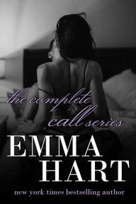 Title: The Complete Call Series, Author: Emma Hart