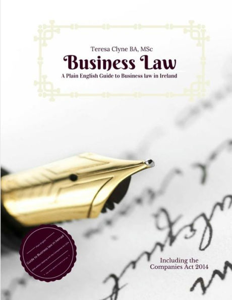 A Plain English Guide to Business Law in Ireland: Introduction to Business Law