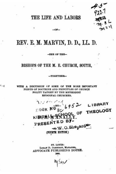 The Life and Labors of Rev. E. M. Marvin