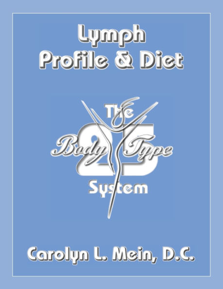Lymph Profile & Diet
