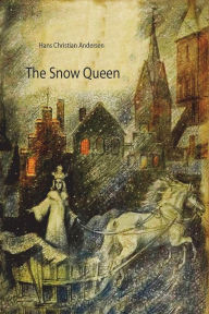 Title: The Snow Queen, Author: Hans Christian Andersen