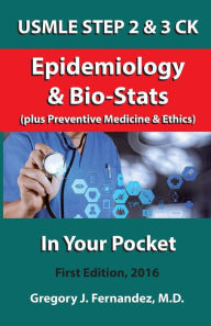 Title: USMLE STEP 2 CK Epidemiology In Your Pocket: Epidemiology, Author: Gregory Fernandez