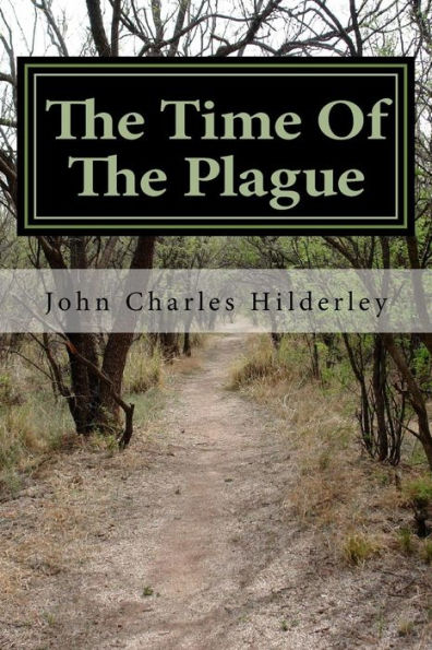 The Time Of The Plague