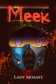 Title: Meek, Author: Lady Mosaye