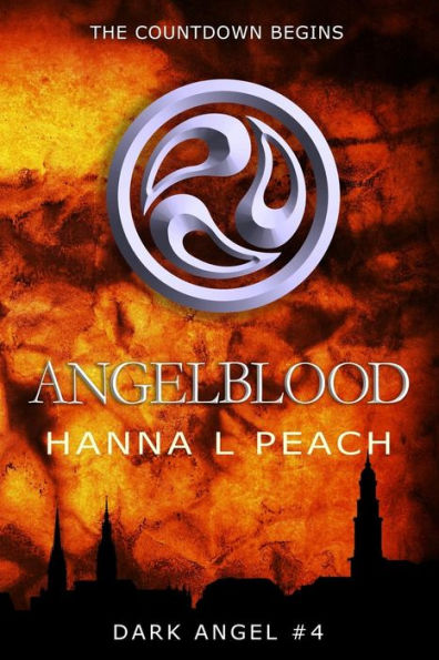 Angelblood (Dark Angel #4): A Young Adult Fantasy