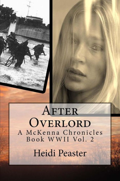 After Overlord: A McKenna Chronicles Book