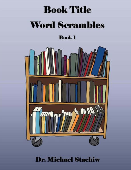 Book Title Word Scrambles: Book 1